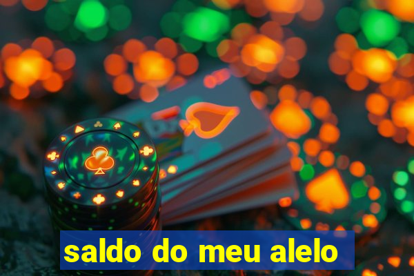 saldo do meu alelo